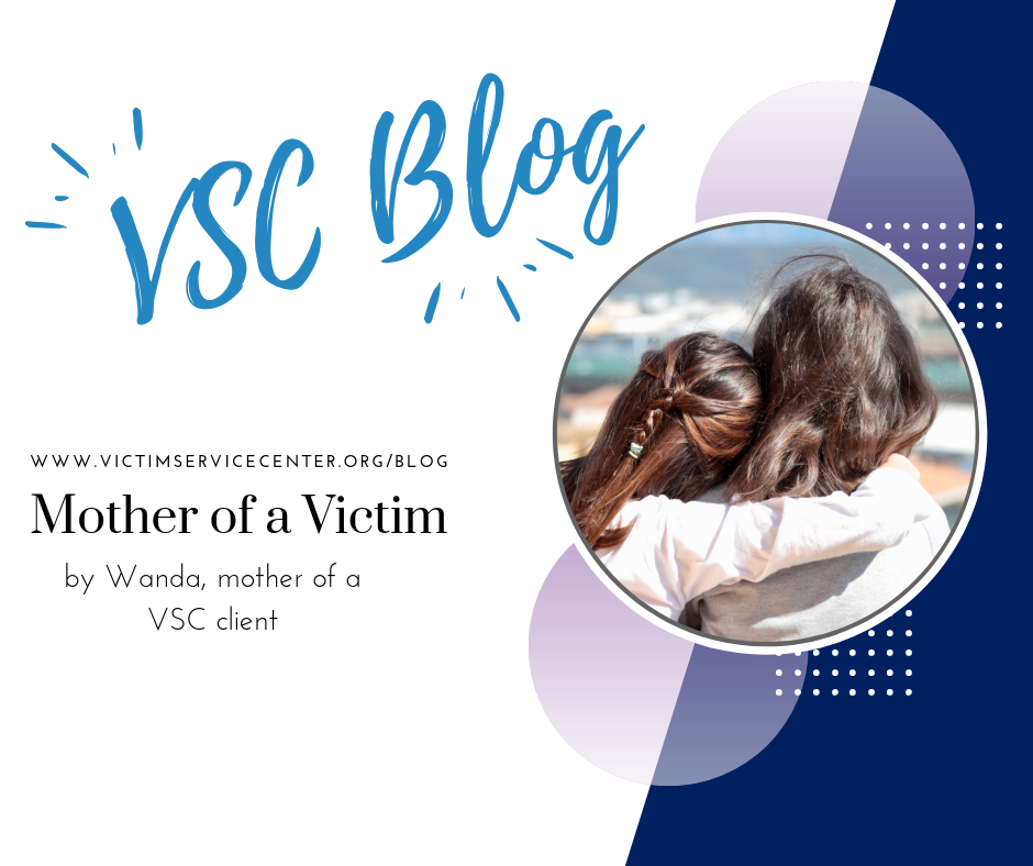 Mother of a Victim Blog