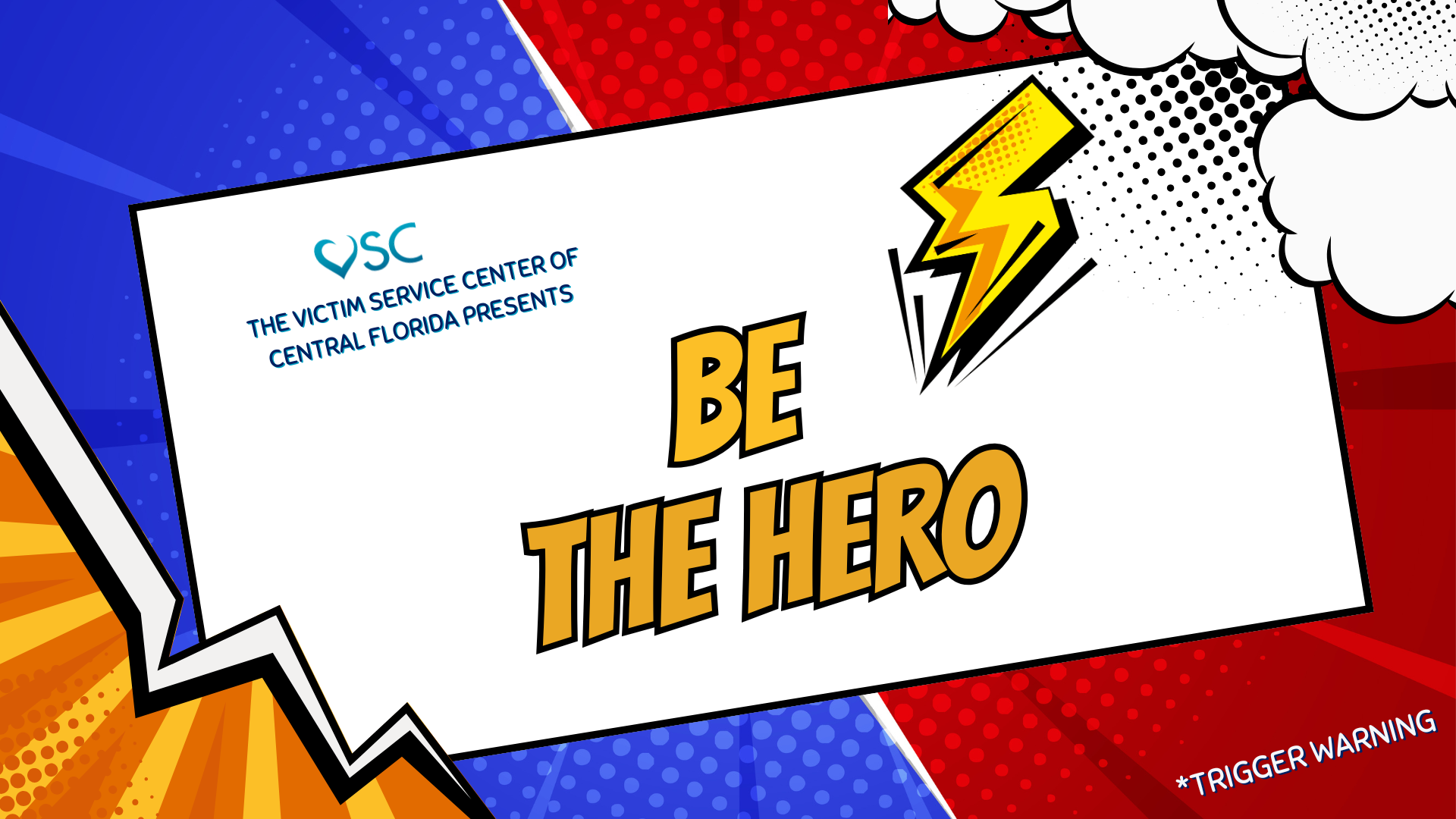 VSC Be The Hero (13-18)